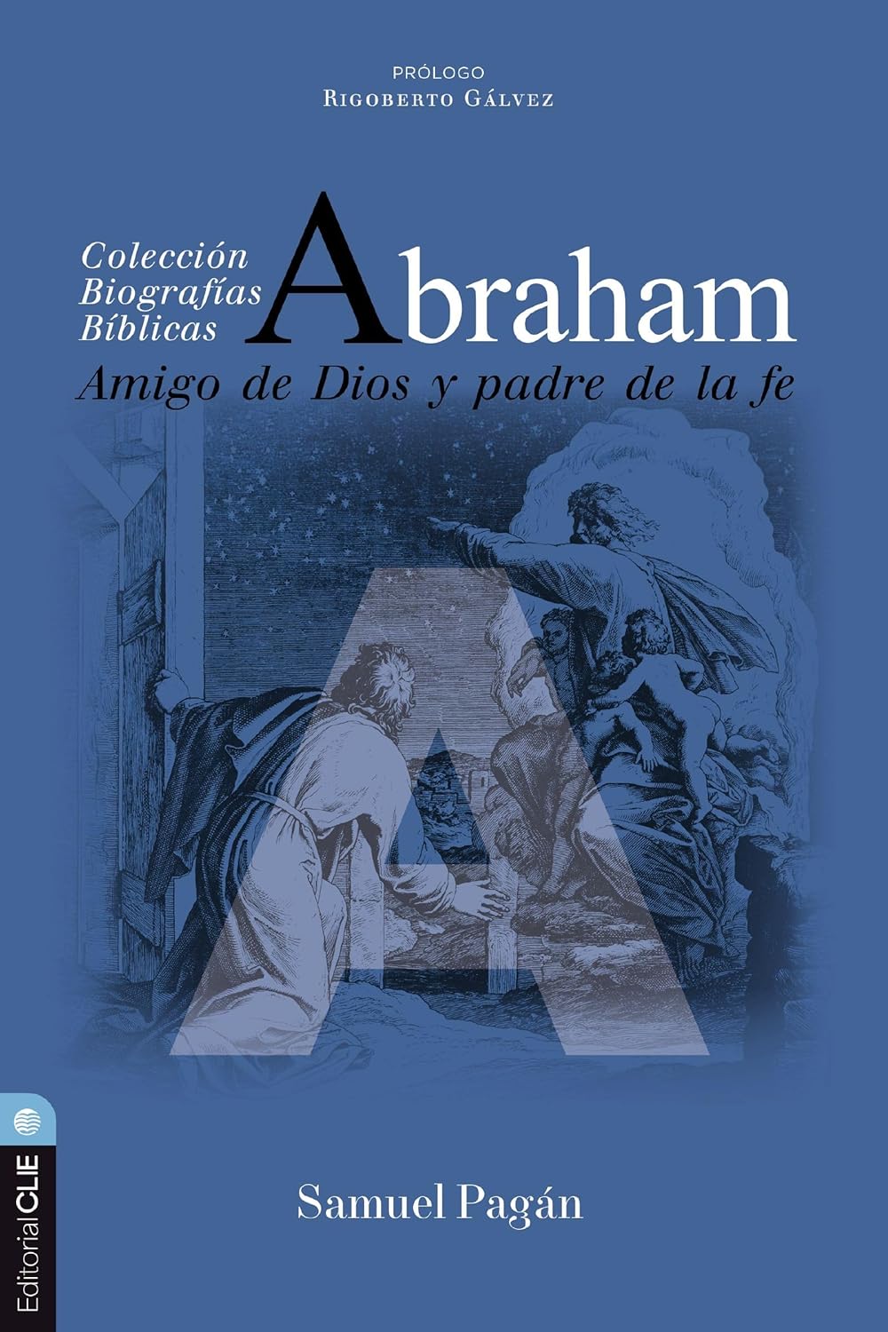 Abraham: Amigo de Dios y padre de la fe