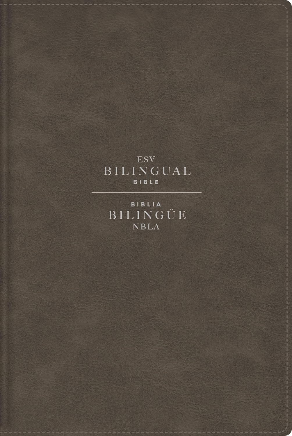 ESV/NBLA, Bilingual Bible, Leathersoft, Grey
